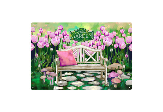 My Dream Garden With Tulips, Metal Sign 18" x 12"