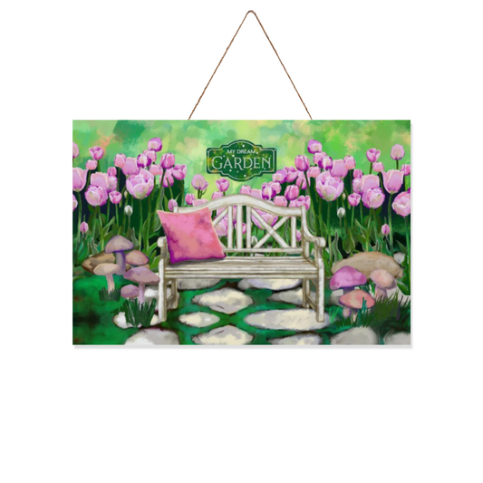 My Dream garden With Tulips Wooden Sign 12" x 8"